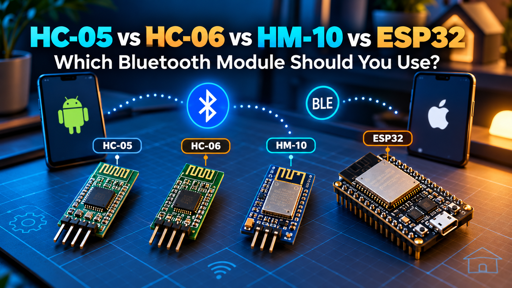 Comparison of HC-05 HC-06 HM-10 and ESP32 Bluetooth boards